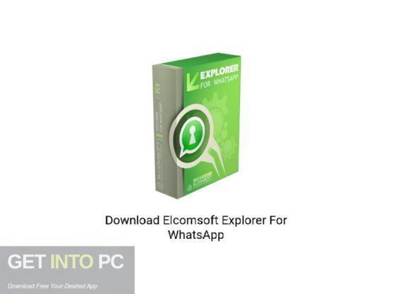 Elcomsoft Explorer For WhatsApp Free Download