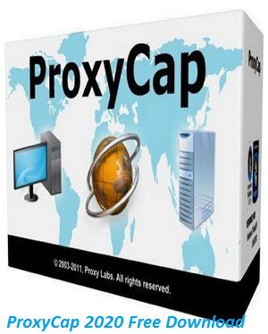 ProxyCap 2020 Free Download