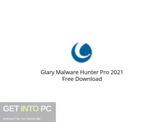 Glary Malware Hunter Pro 2021 Free Download