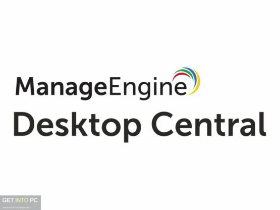 ManageEngine Desktop Central Free Download