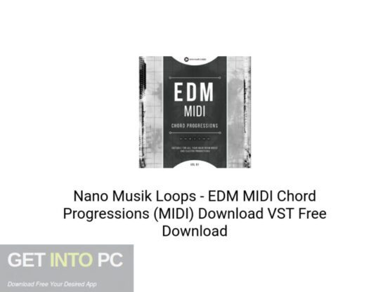Nano Musik Loops – EDM MIDI Chord Progressions (MIDI) Free Download