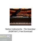 Native Instruments The Grandeur KONTAKT Free Download