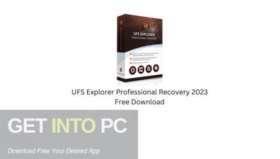 UFS Explorer Professional Recovery 2023 Free Download
