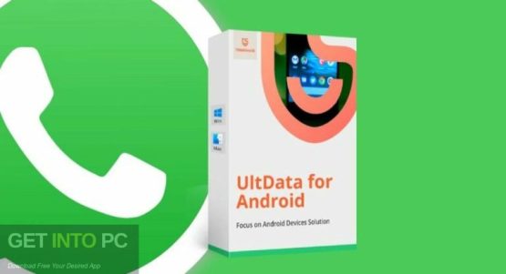 Tenorshare UltData for Android 2023 Free Download