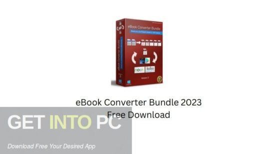 eBook Converter Bundle 2023 Free Download