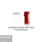 Autodesk AutoCAD MEP 2022 Free Download