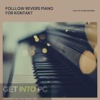 Past to Future Reverbs – Follow Rivers Piano (Kontakt) Free Download