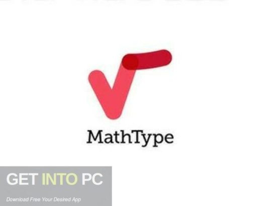 MathType 2024 Free Download