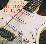 Past to Future Reverbs – Motown Guitar (Kontakt) Free Download