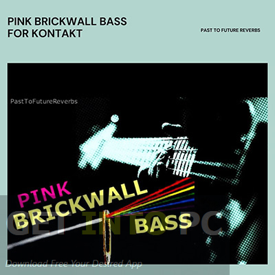 Past to Future Reverbs – Pink Brickwall Bass (Kontakt) Free Download