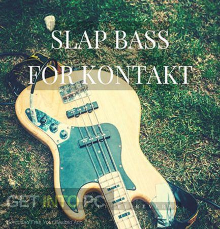 Past to Future Reverbs – Slap Bass (Kontakt) Free Download