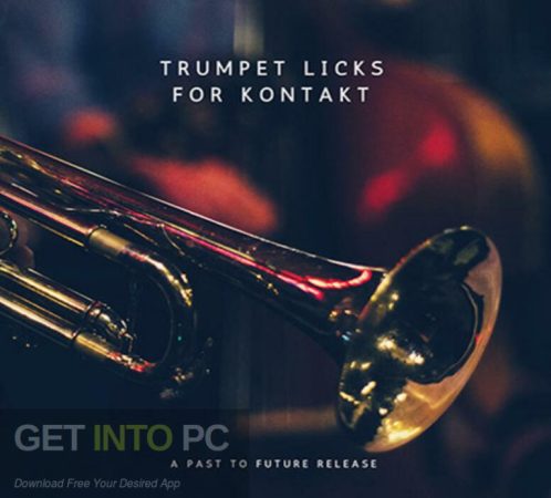 Past to Future Reverbs – Trumpet Licks (Kontakt) Free Download