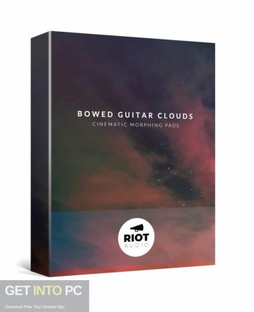 Riot Audio – Bowed Guitar Clouds (Kontakt) Free Download