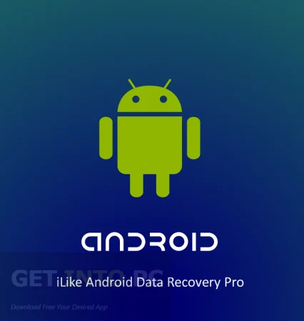 iLike Android Data Recovery Pro Free Download